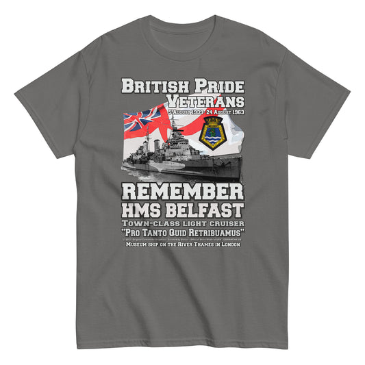 HMS BELFAST veterans tee, HMS BELFAST T-shirt,HMS BELFAST Light Cruiser Royal Navy T-shirt, HMS BELFAST T-shirt, Comancha T-shirt,