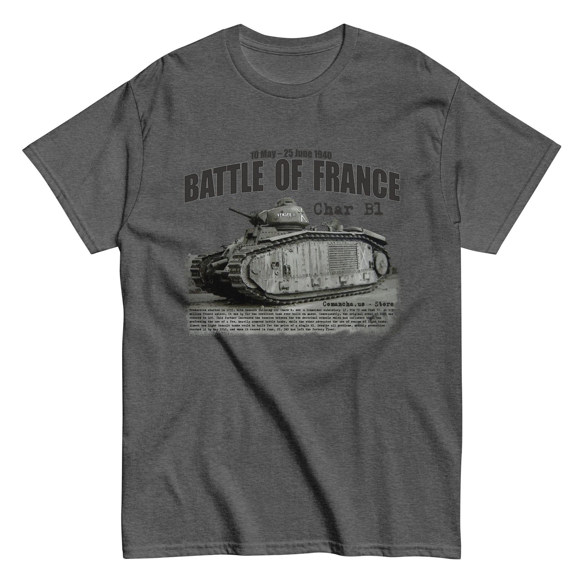 Battle of France T-shirt, Bataille de France t-shirt, Comancha.us Store, Char B1 t-shirt,Battle of France Tee, Bataille de France tee, Comancha.us Store,