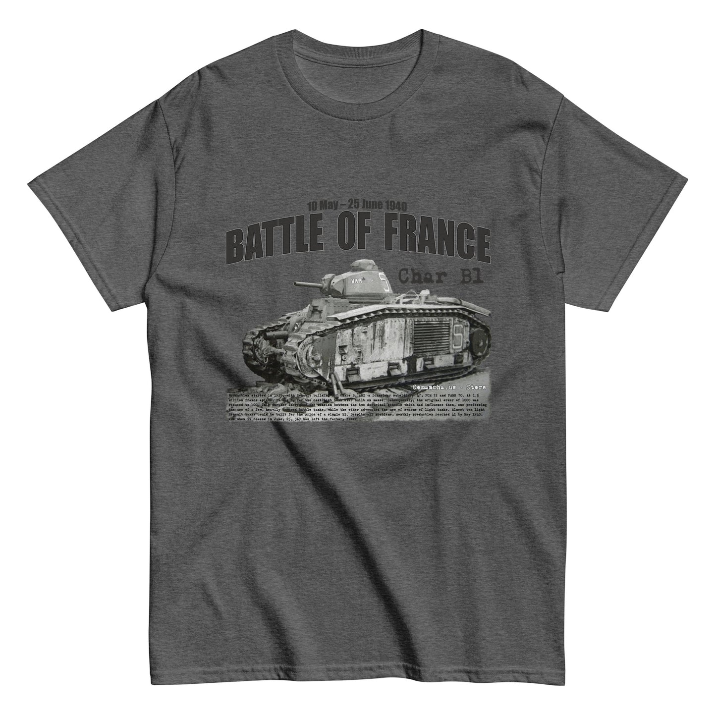 Char B1 t-shirt,Battle of France T-shirt, Bataille de France t-shirt, Comancha.us Store,