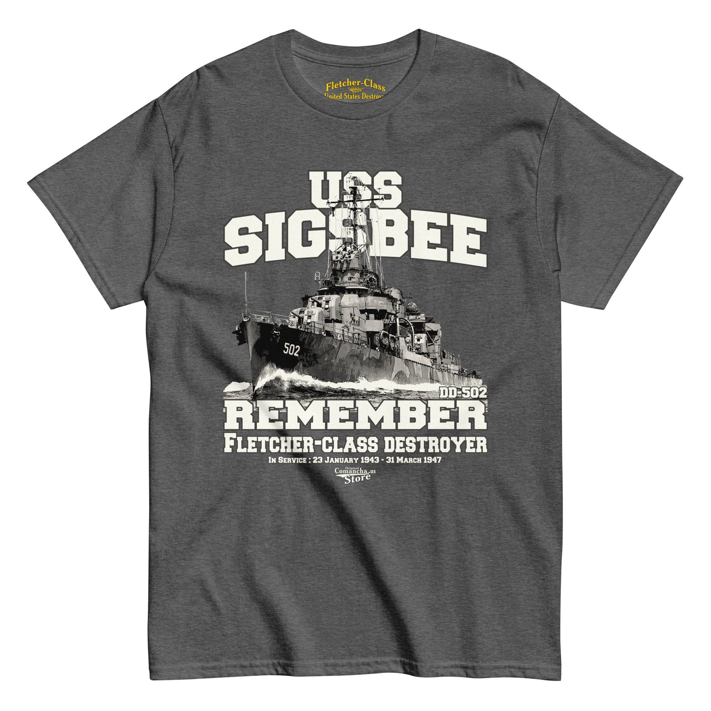 USS Sigsbee DD-502 Shipmates t-shirt