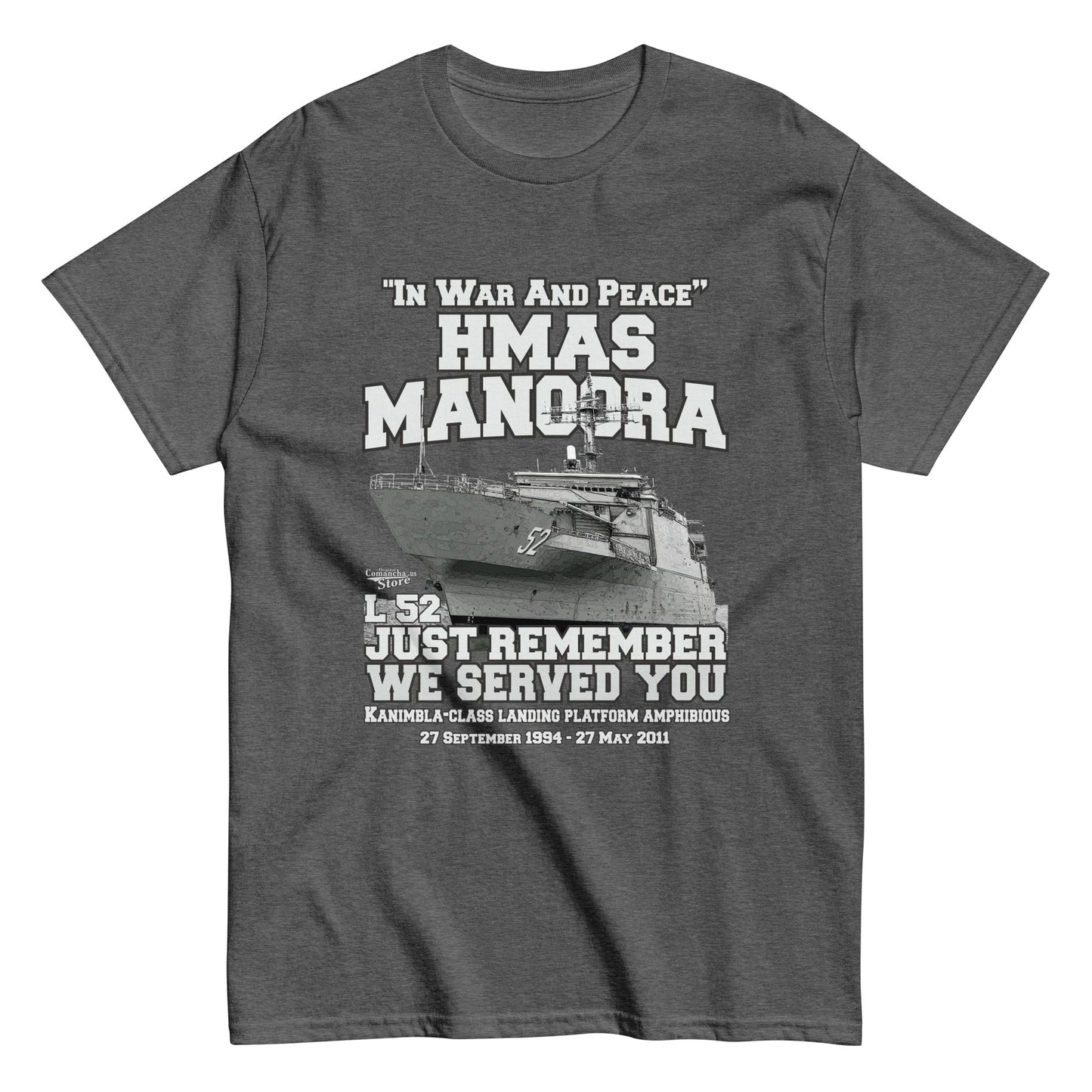 HMAS Manoora L52 Shipmates T-shirt