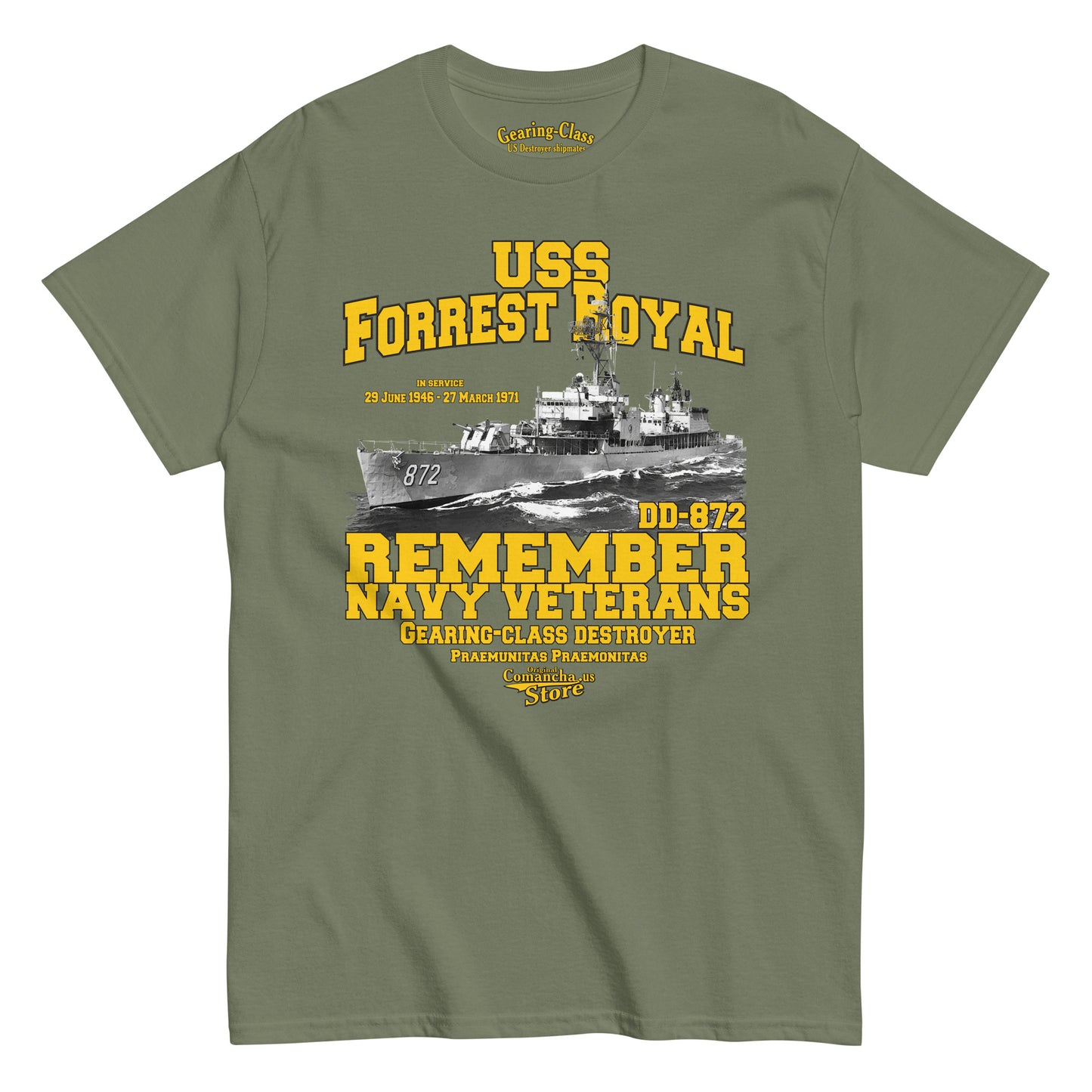 USS Forrest Royal DD-872 Shipmates t-shirt