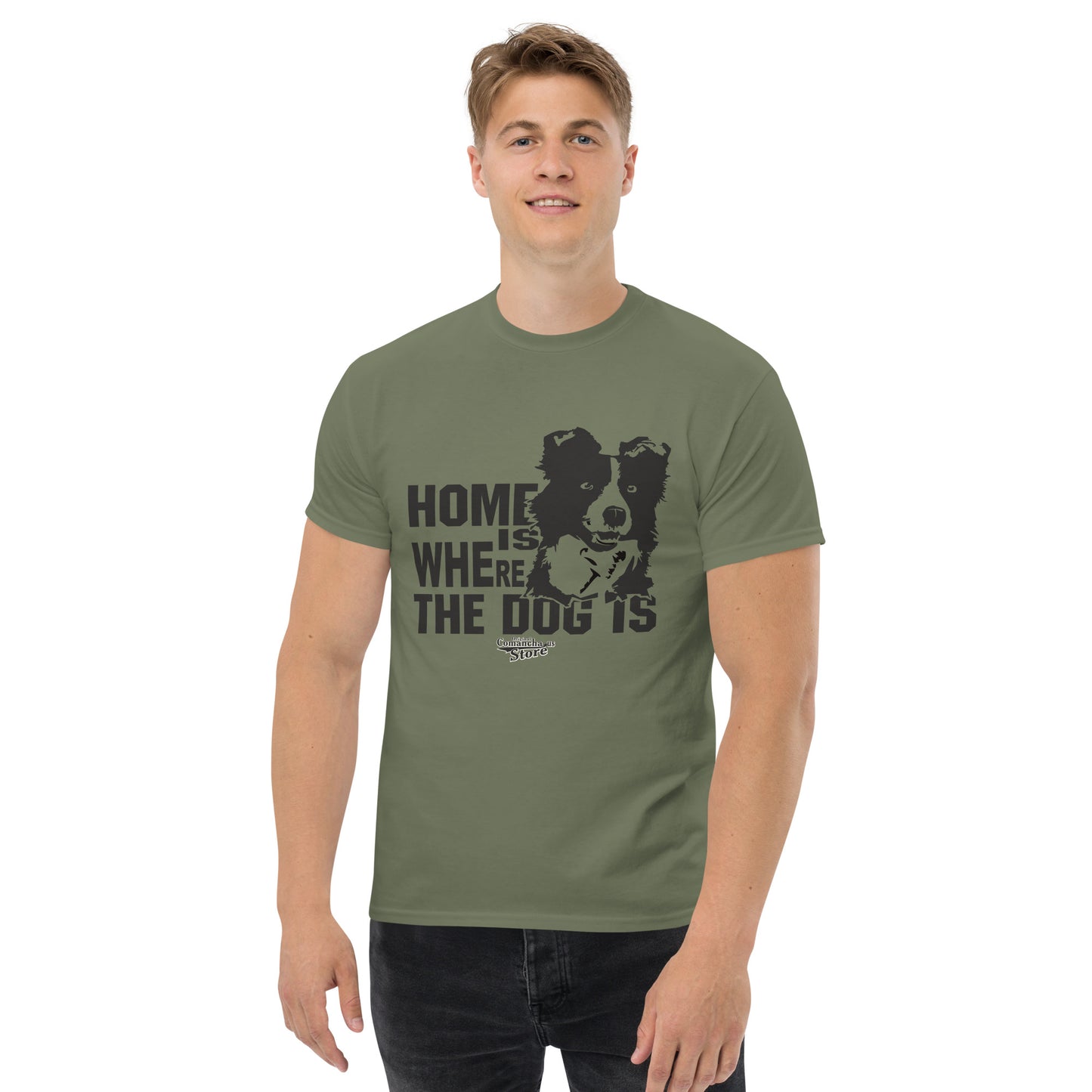 Home is where the dog is T-shirt