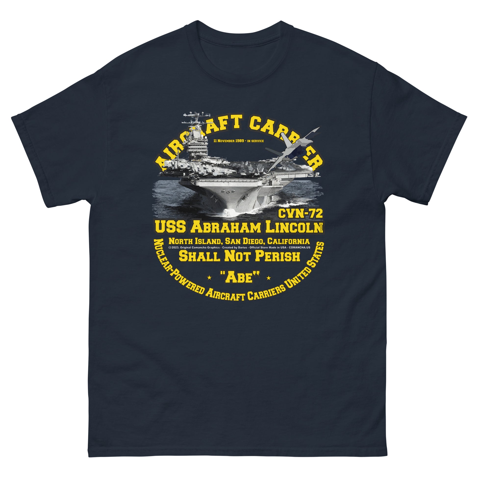 USS ABRAHAM LINCOLN CVN-72 Aircraft Carrier Veterans T-shirt, USS ABRAHAM LINCOLN T-shirt, comancha shirt shop,