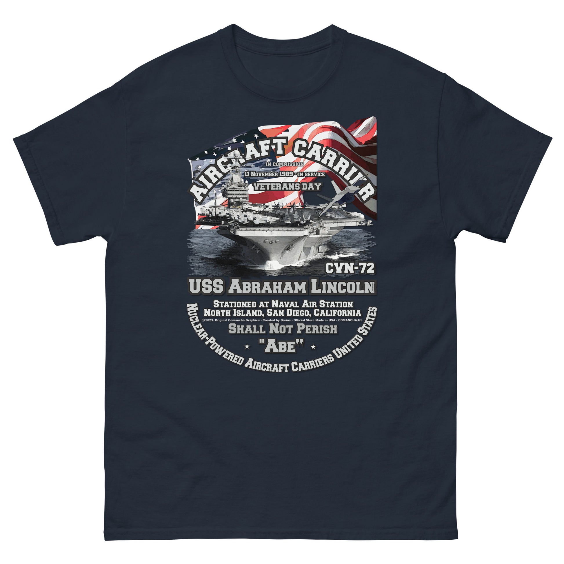 USS ABRAHAM LINCOLN CVN-72 Aircraft Carrier Veterans T-shirt, USS ABRAHAM LINCOLN T-shirt, comancha shirt shop,