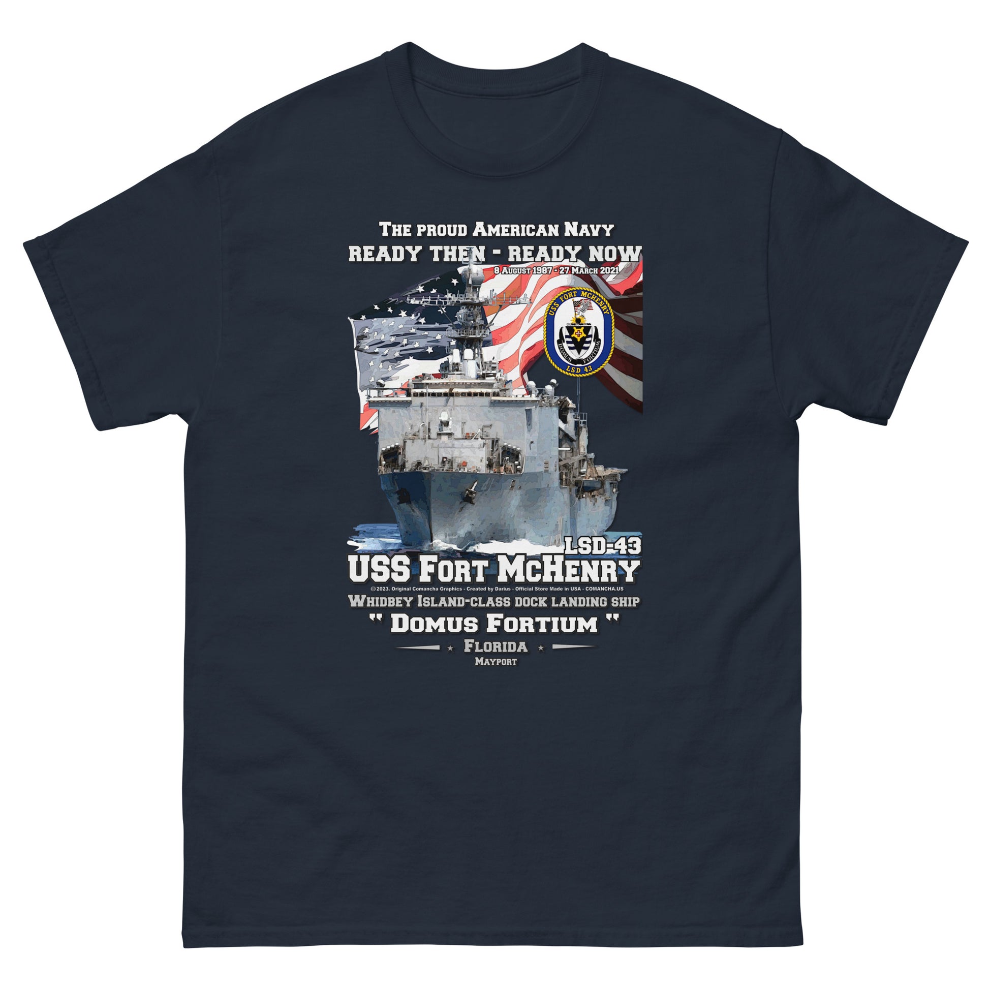 USS FORT McHENRY LSD-43 t-shirt, US Navy Veterans Tee, Dock landing Ship Veterans T-shirt, Comancha Navy Veterans T-shirt,