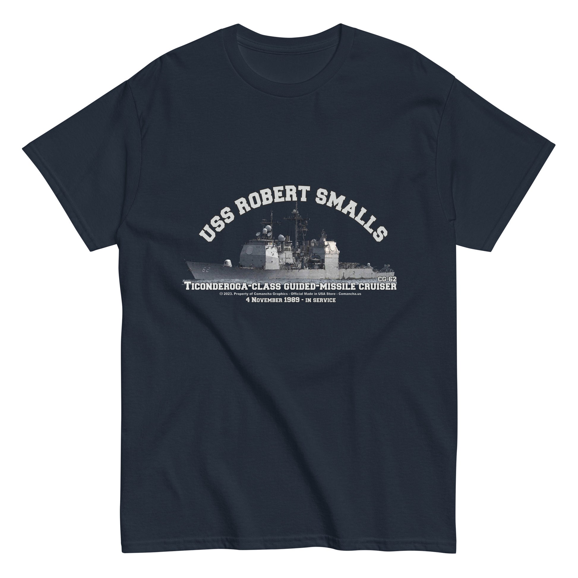 USS ROBERT SMALLS CG-62 Cruiser T-shirt, USS ROBERT SMALLS t-shirt,US Navy T-shirt,Comancha stort, navy veterans t-shirt,