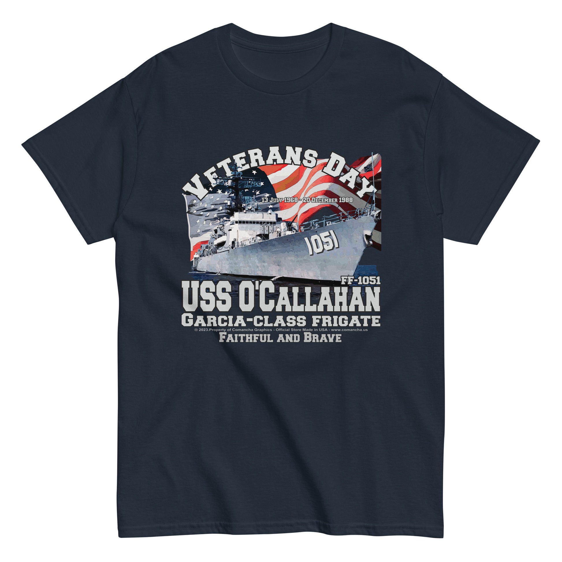 USS O`CALLAHAN FF-1051 Frigate Veterans T-shirt, USS O`CALLAHAN t-shirt,USS O`CALLAHAN veterans t-shirt,USS O`CALLAHAN FF-1051 Frigate T-shirt,comancha graphics tee,navy veterans t-shirt,navy t-shirt,us navy tee,