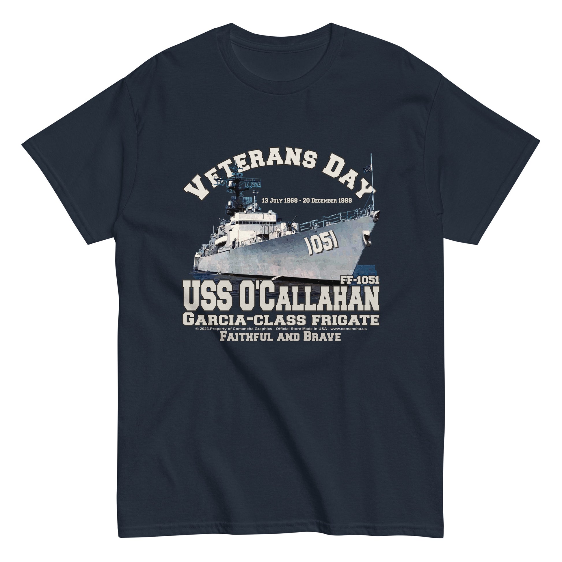 USS O`CALLAHAN FF-1051 Frigate Veterans T-shirt, USS O`CALLAHAN t-shirt,USS O`CALLAHAN veterans t-shirt,USS O`CALLAHAN FF-1051 Frigate T-shirt,comancha graphics tee,navy veterans t-shirt,navy t-shirt,us navy tee,