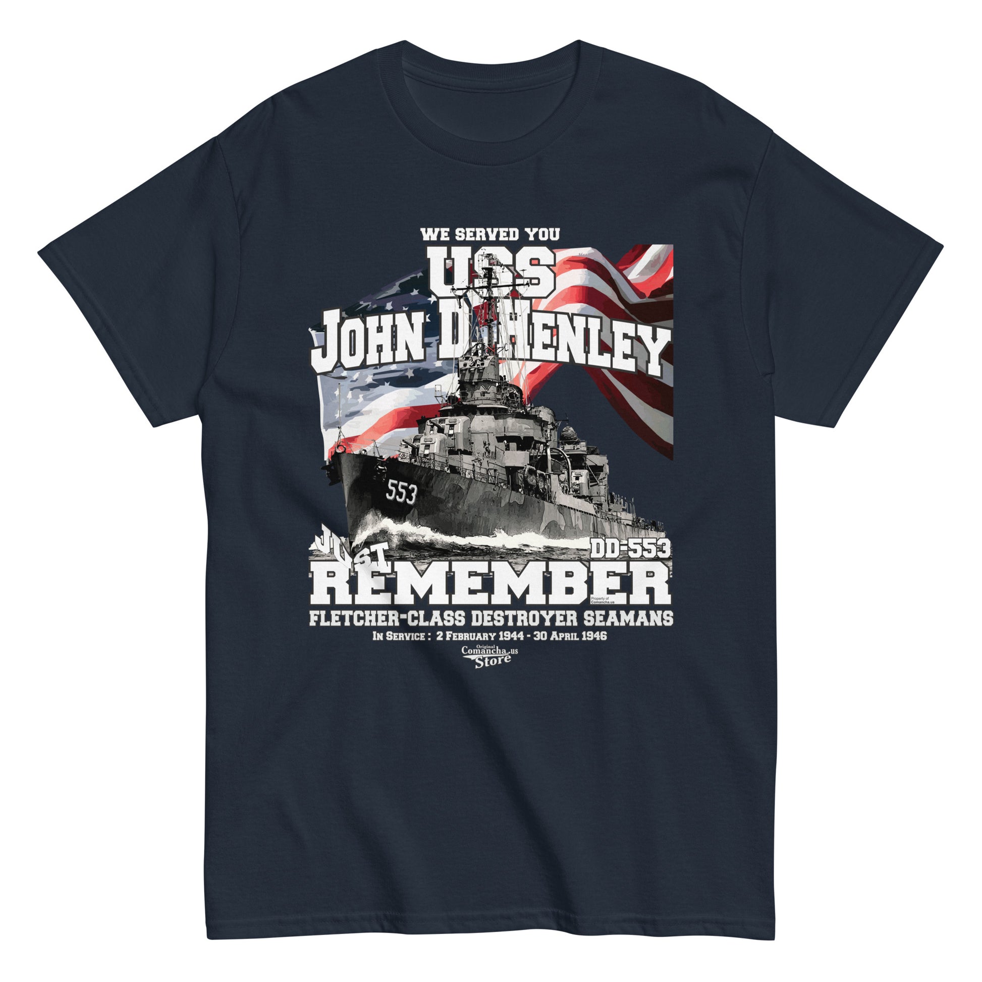 t-shirt, Fletcher-class destroyer t-shirt, us destroyer t-shirt,navy destroyer t-shirt,Destroyer veterans t-shirt,Comancha T-shirts,destroyer shipmates t-shirt,WW2 destroyers t-shirt,seamans t-shirt,US destroyer t-shirt,US Navy destroyer t-shirt,