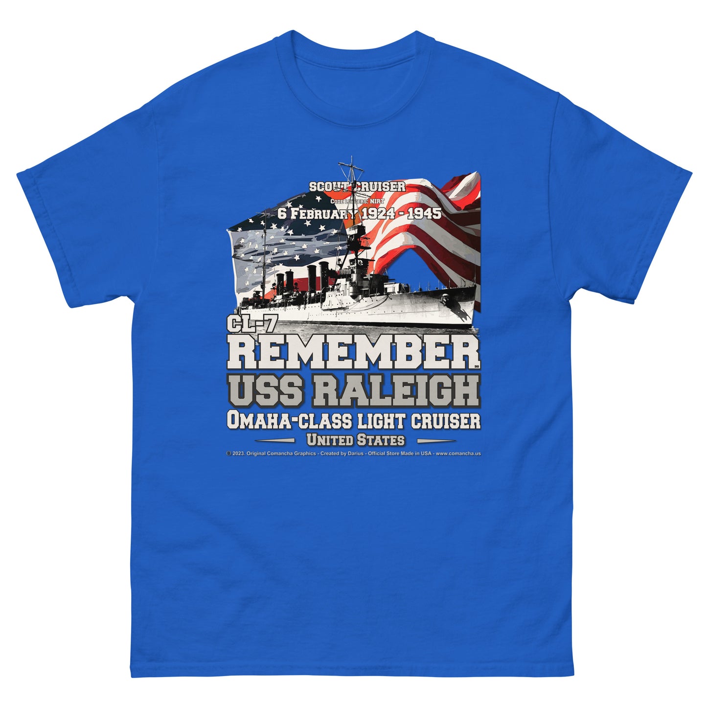 USS RALEIGH CL-7 Light Cruiser Veterans Classic T-Shirt, Comancha Navy Veterans T-Shirts,
