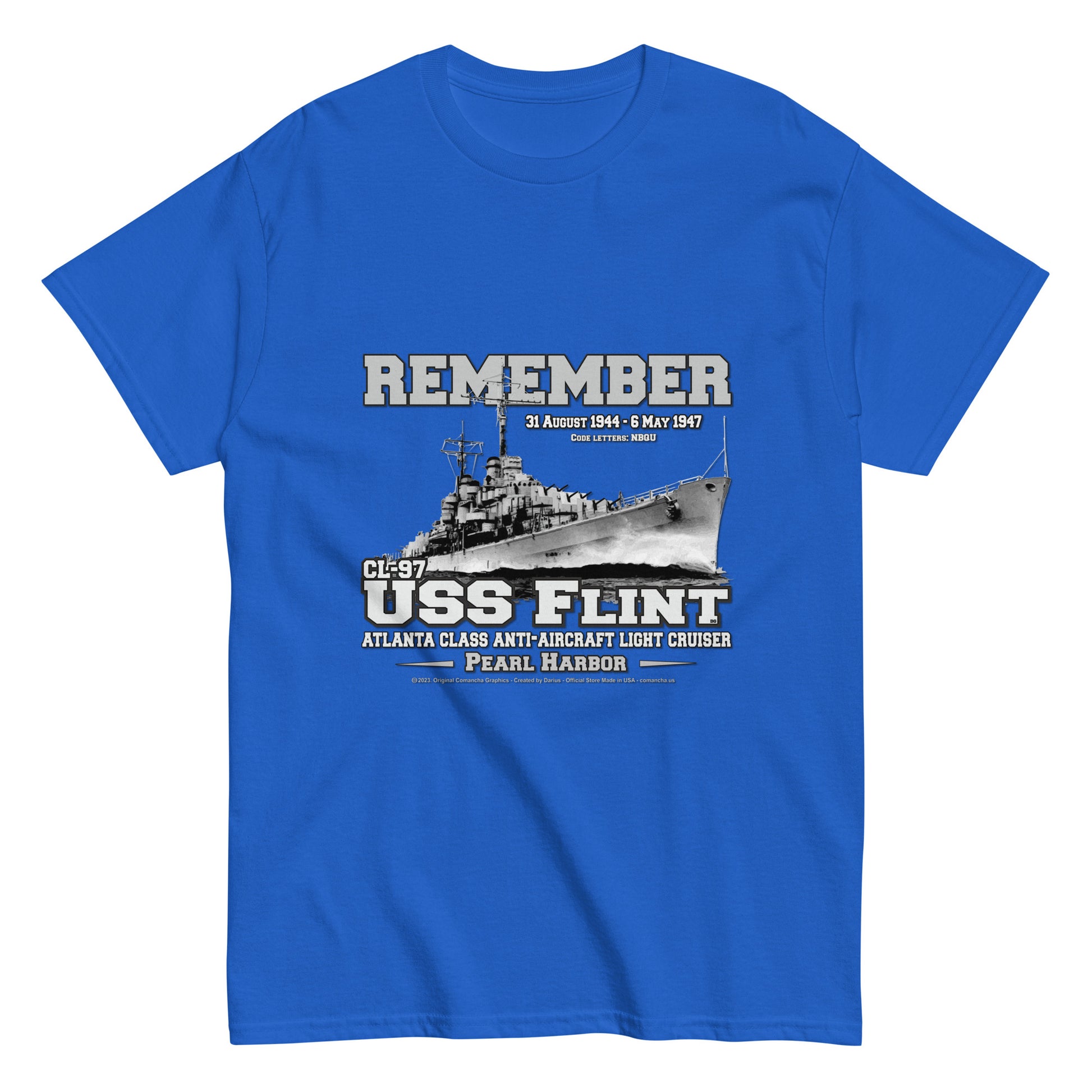 USS FLINT tee, USS FLINT Veterans tee, USS FLINT navy veterans,USS FLINT CL-97 Light Cruiser Veterans Classic Tee, Comancha navy T-shirt,