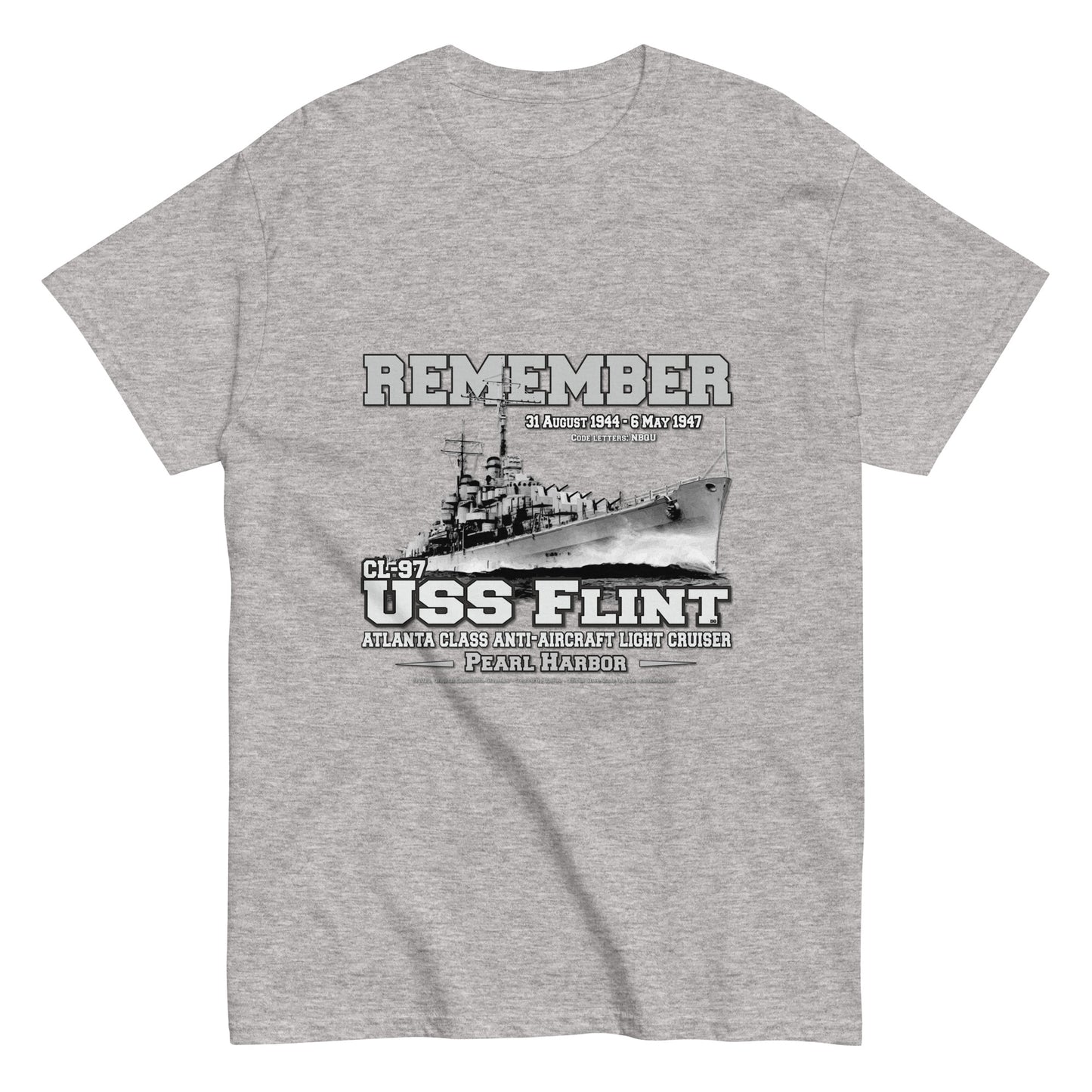 USS FLINT tee, USS FLINT Veterans tee, USS FLINT navy veterans,USS FLINT CL-97 Light Cruiser Veterans Classic Tee, Comancha navy T-shirt,