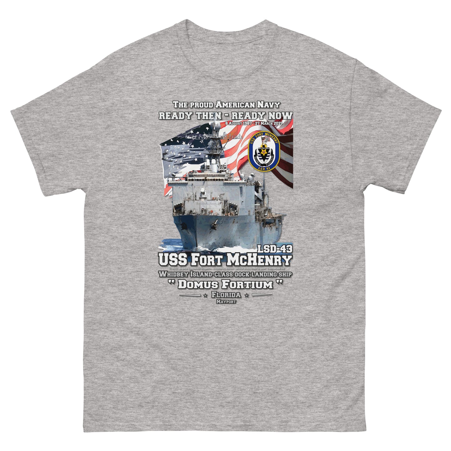 USS FORT McHENRY LSD-43 t-shirt, US Navy Veterans Tee, Dock landing Ship Veterans T-shirt, Comancha Navy Veterans T-shirt,