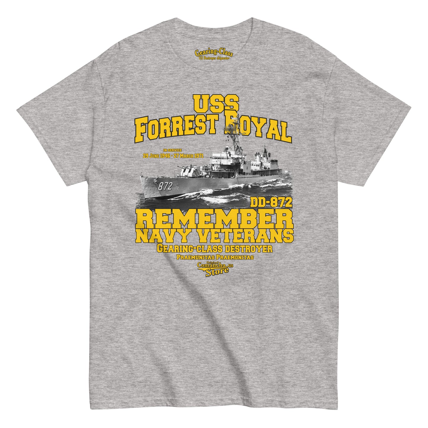 USS Forrest Royal DD-872 Shipmates t-shirt