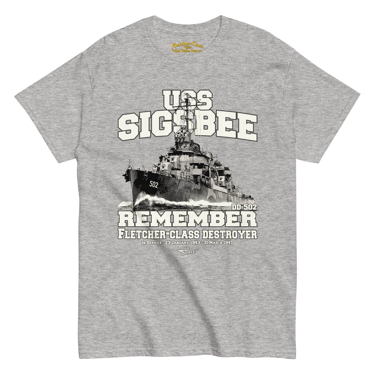USS Sigsbee DD-502 Shipmates t-shirt