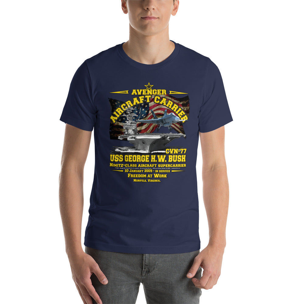 USS GEORGE BUSH t-shirt,USS GEORGE BUSH CVN-77 t-shirt,Aircraft Carrier Veterans Unisex t-shirt, Navy Veterans T-shirts,