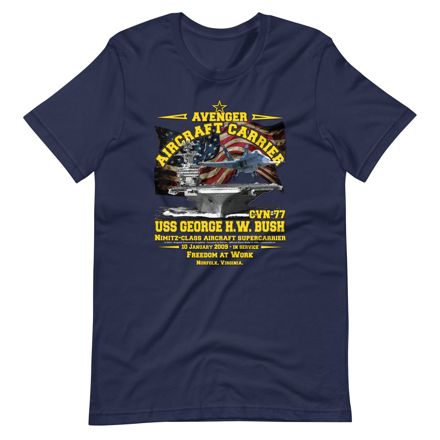 USS GEORGE BUSH t-shirt,USS GEORGE BUSH CVN-77 t-shirt,Aircraft Carrier Veterans Unisex t-shirt, Navy Veterans T-shirts,