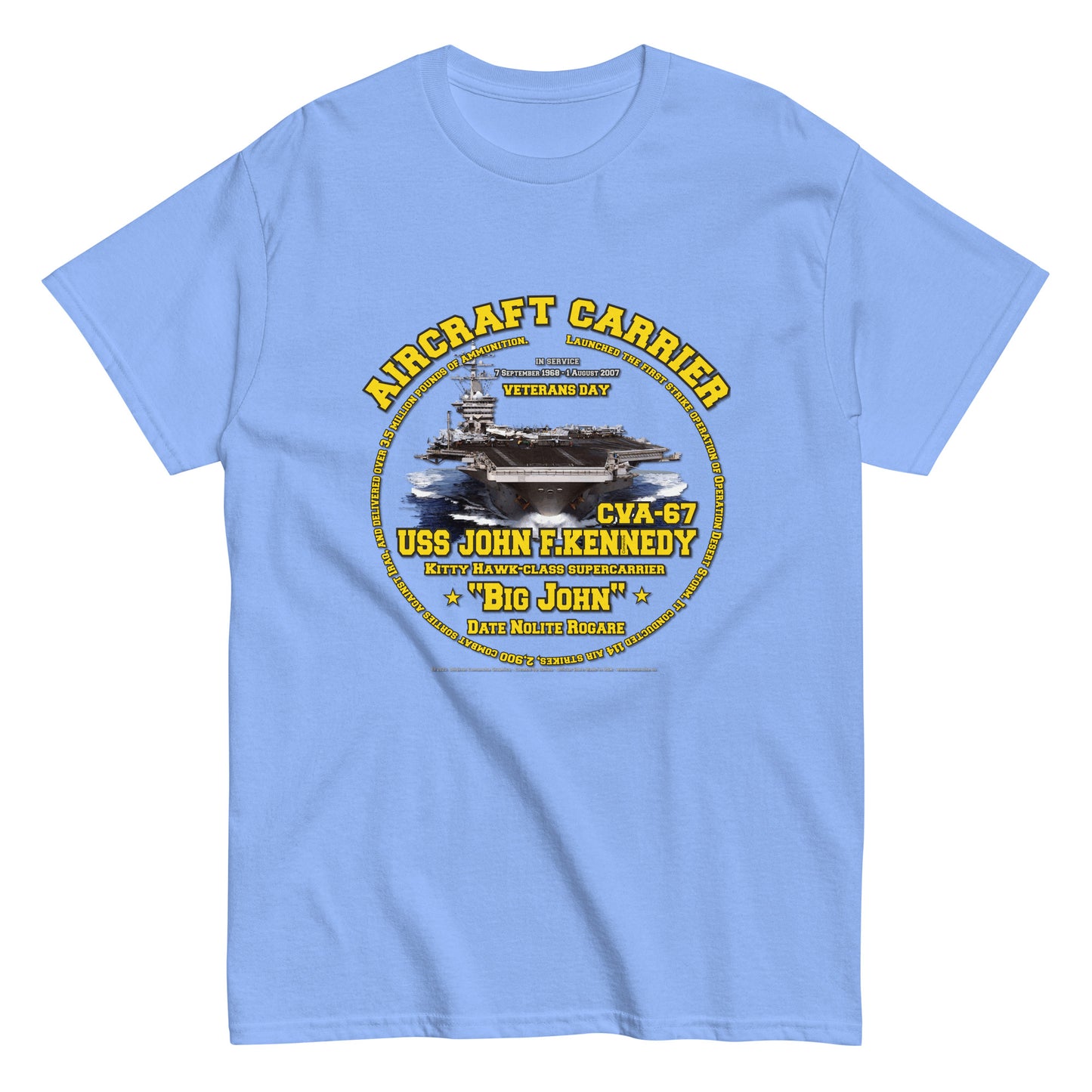 USS JOHN KENNEDY CVA-67 t-shirt, Aircraft Carrier Veterans T-Shirt, US NAvy T-shirt, Comancha US Military T-shirt, USS JOHN KENNEDY CVA-67 Aircraft Carrier Veterans T-Shirt,