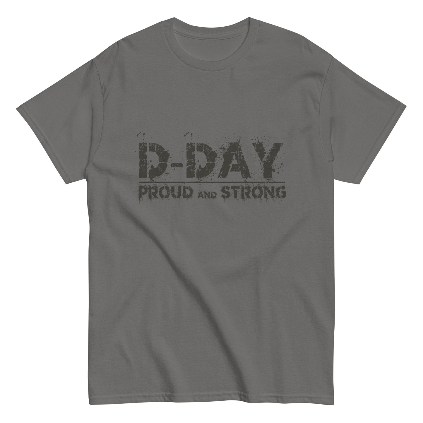 D-DAY proud and Strong t-shirt