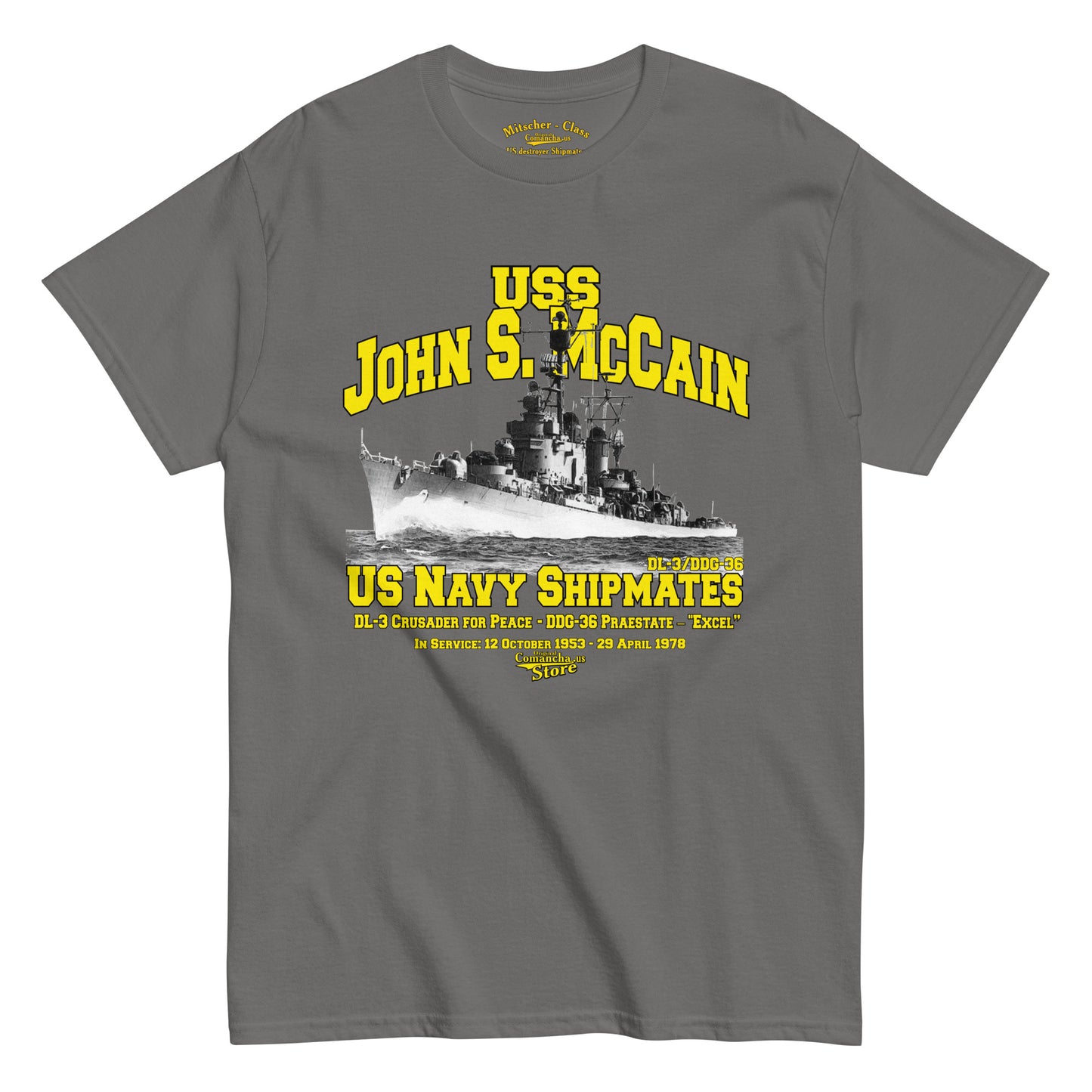 USS John S. McCain DL-3/DDG-36 Shipmates T-shirt