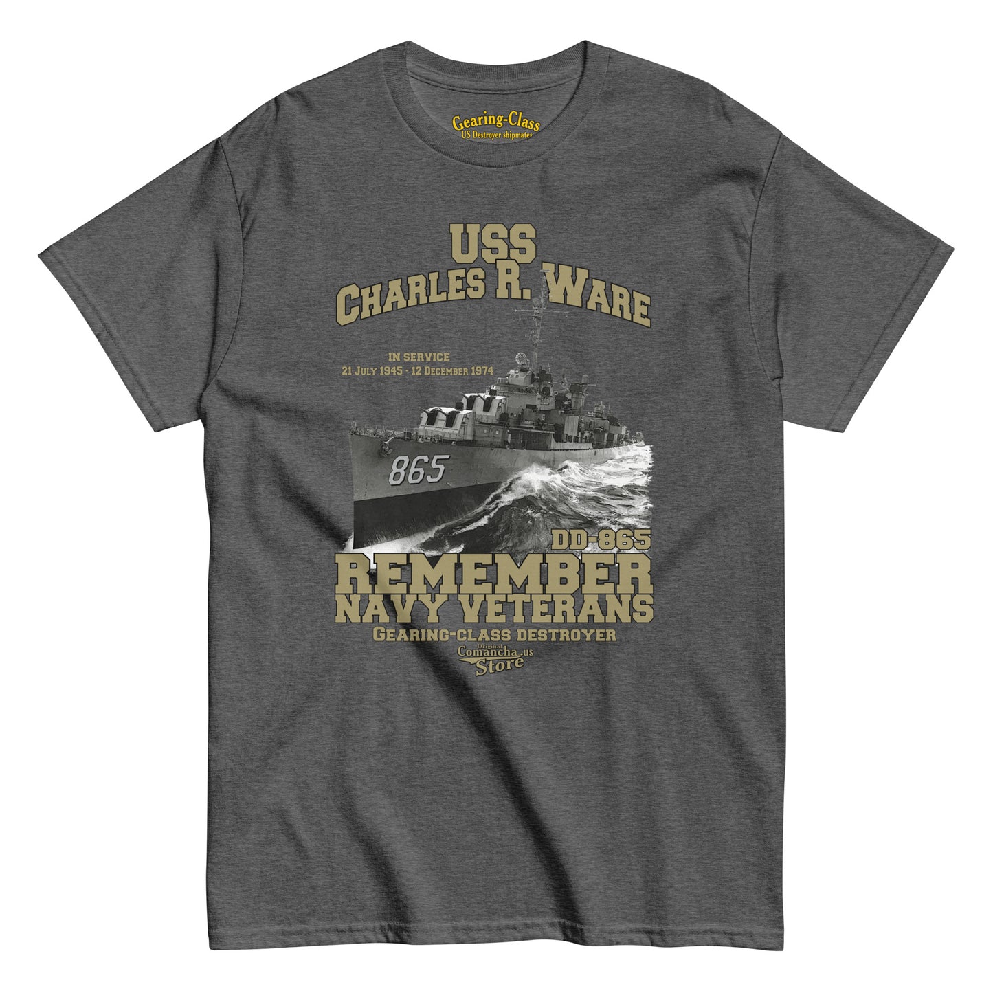 USS Charles R. Ware DD-865 Shipmates Destroyer tee