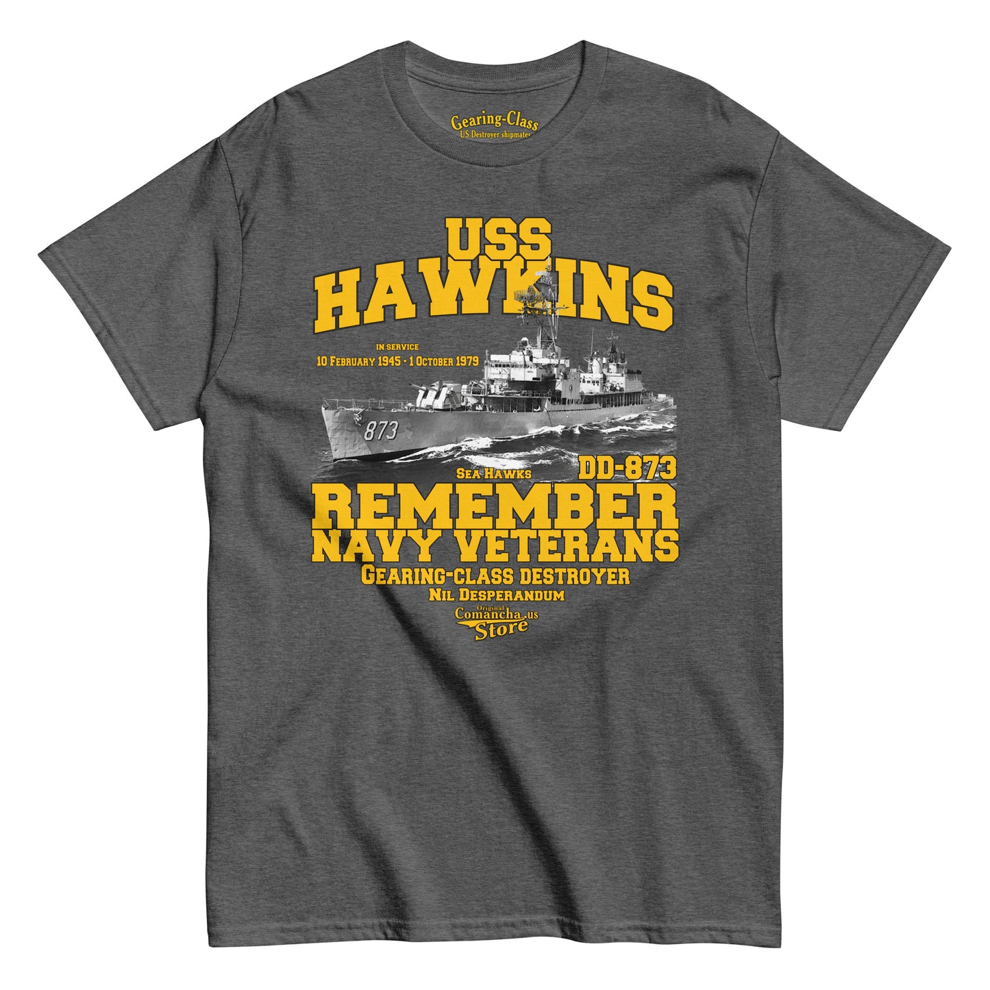 USS Hawkins DD-873 Shipmates tee