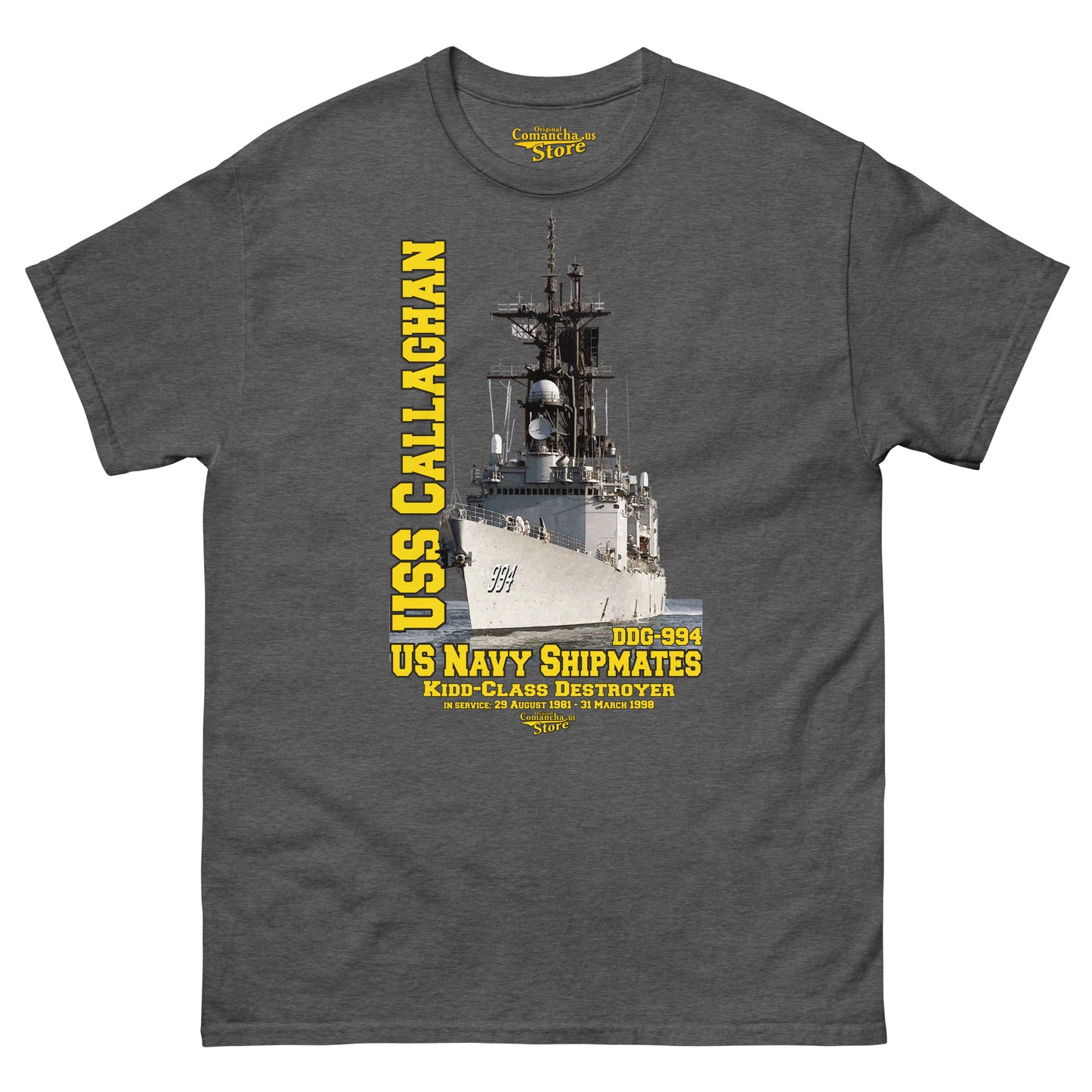 USS Callaghan DD/DDG-994 Shipmates T-shirt