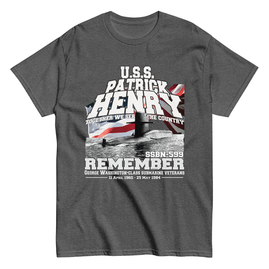 USS PATRICK HENRY SSBN-599 Shipmates T-shirt