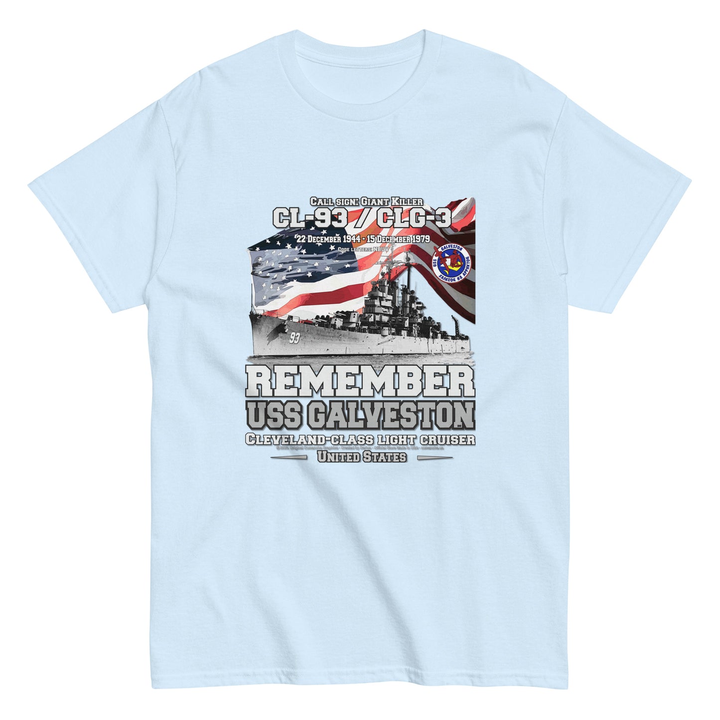 USS GALVESTON tee, USS GALVESTON veterans tee,USS GALVESTON CL-93 Cruiser Veterans Classic Tee, Comancha Store Tees,