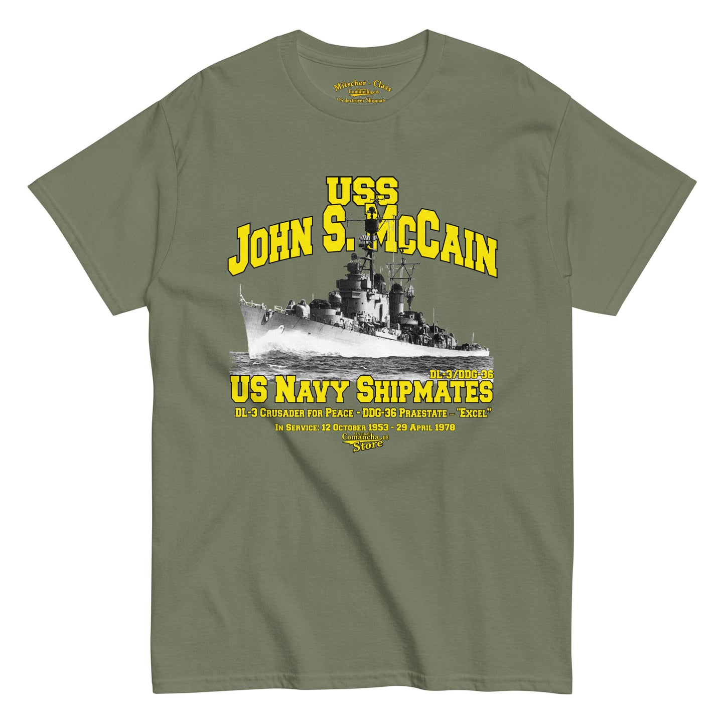 USS John S. McCain DL-3/DDG-36 Shipmates T-shirt