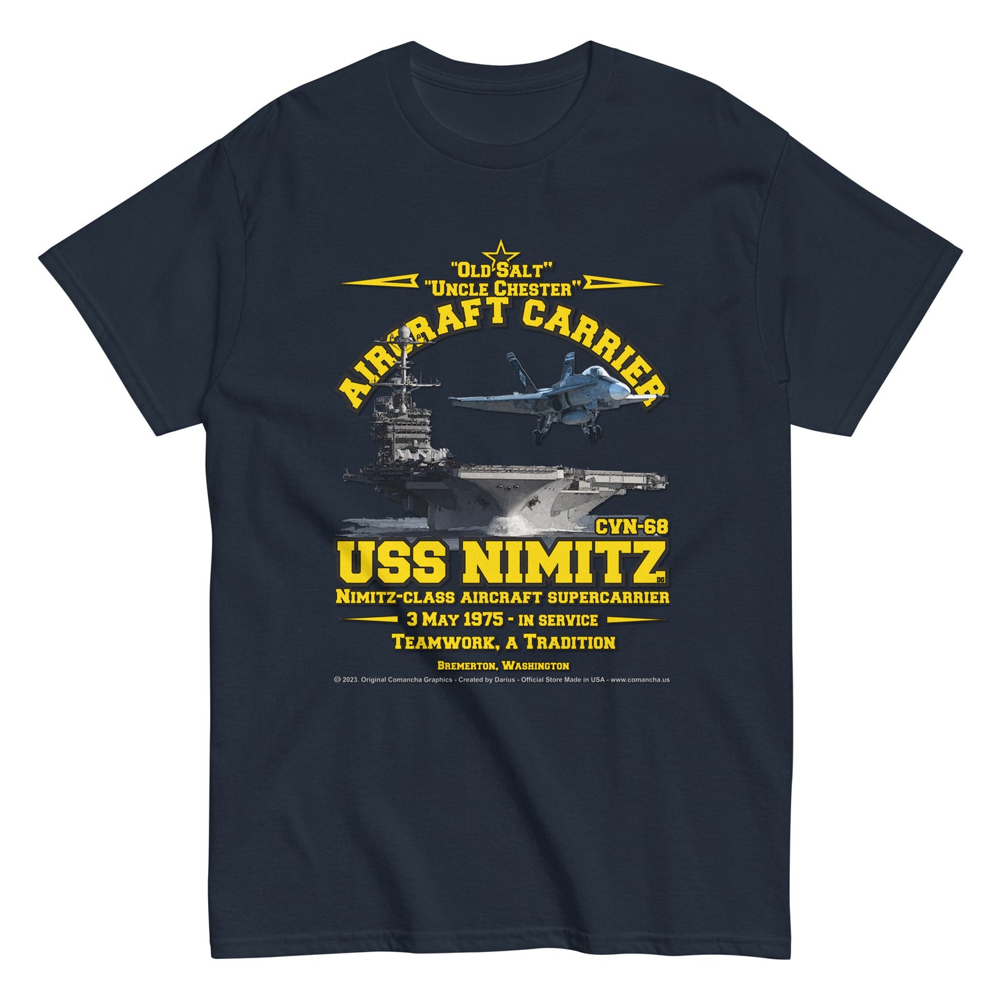 USS NIMITZ CVN-68 Aircraft Carrier, Veterans Day T-shirt, Comancha,