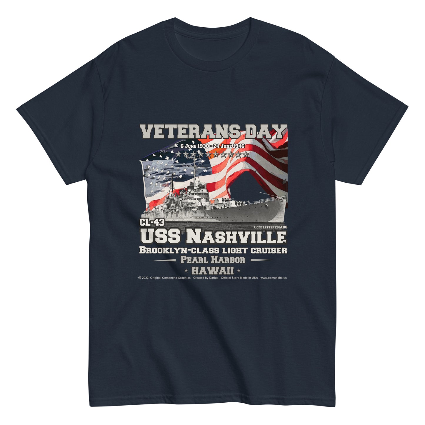 USS NASHVILLE CL-43 Cruiser veterans t-shirt, Comancha,