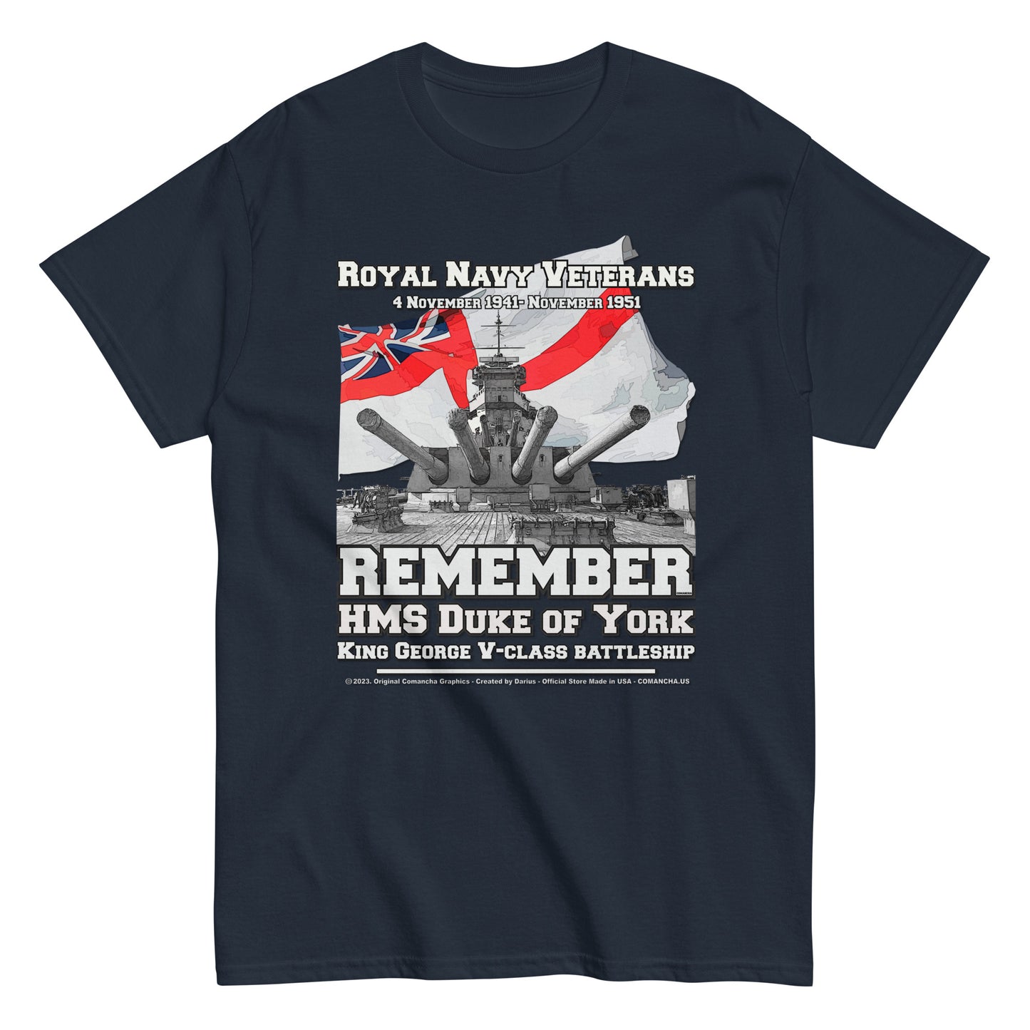 HMS DUKE OF YORK t-shirt, HMS DUKE OF YORK veterans tee,HMS DUKE OF YORK Royal Navy Battleship T-Shirt, HMS DUKE OF YORK T-Shirt, Comancha tees,