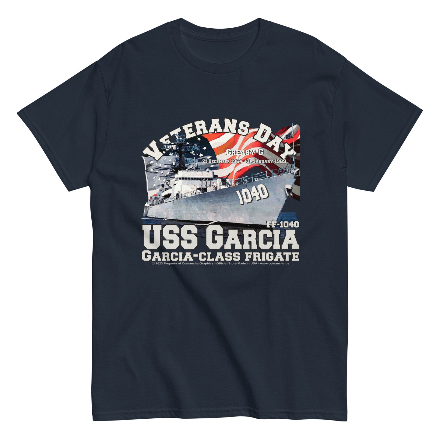 USS GARCIA FF-1040, USS GARCIA FF-1040 Frigate Veterans T-shirt, USS GARCIA t-shirt,USS GARCIA veterans t-shirt,USS GARCIA FF-1040 Frigate T-shirt,comancha graphics tee,navy veterans t-shirt,navy t-shirt,us navy tee,