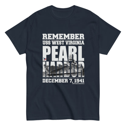 REMEMBER PEARL HARBOR USS WEST VIRGINIA T-shirt