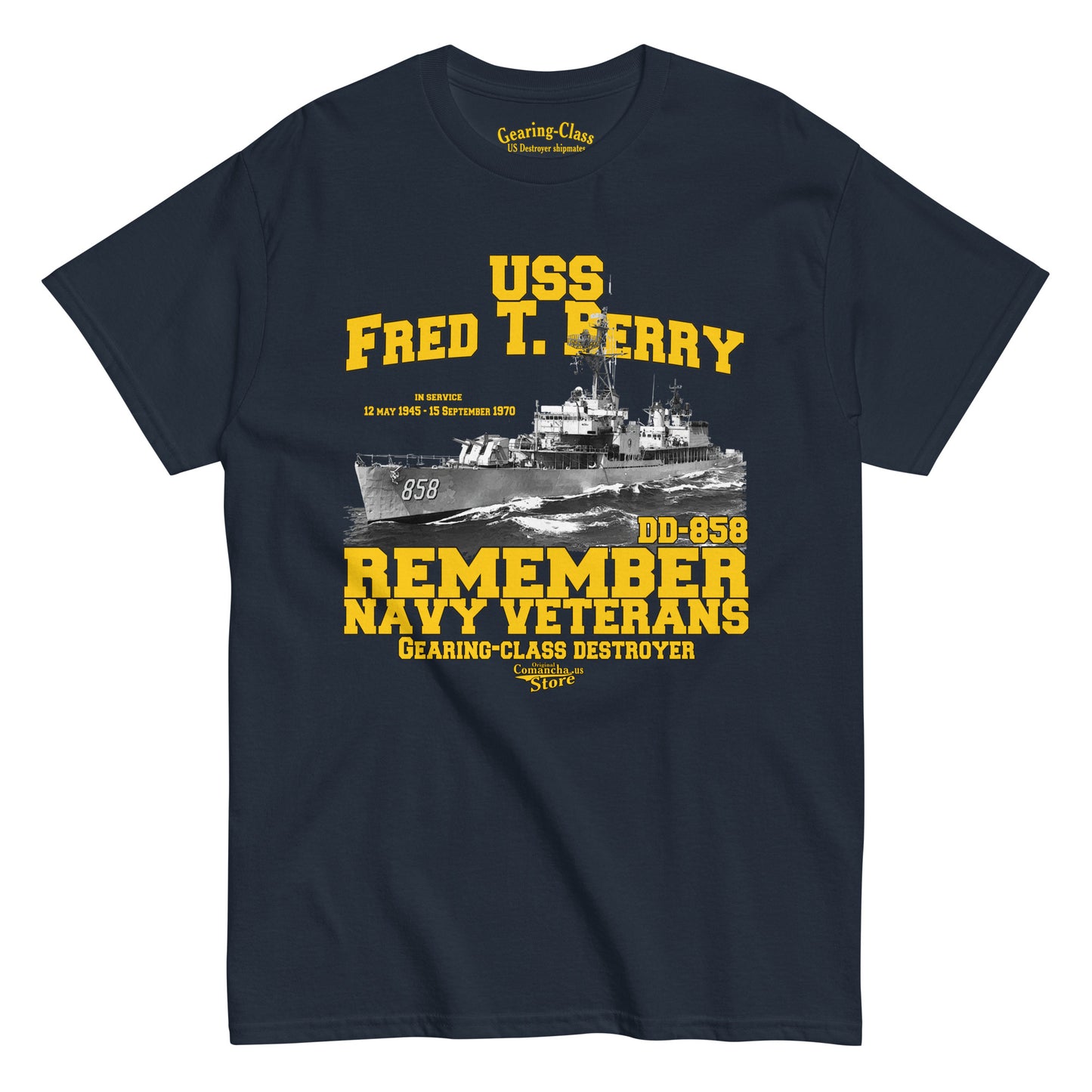 USS Fred T. Berry DD-858 Shipmates t-shirt,