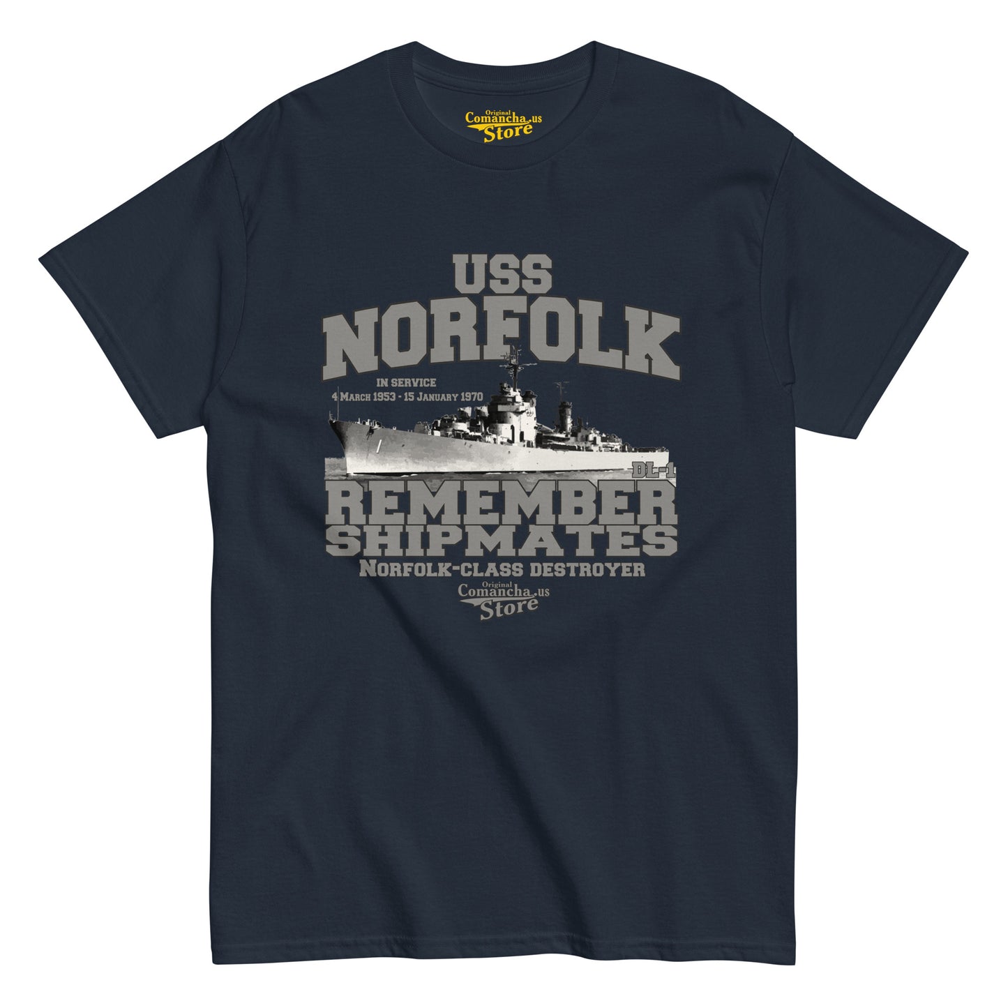 USS Norfolk DL-1 Destroyer Shipmates T-shirt