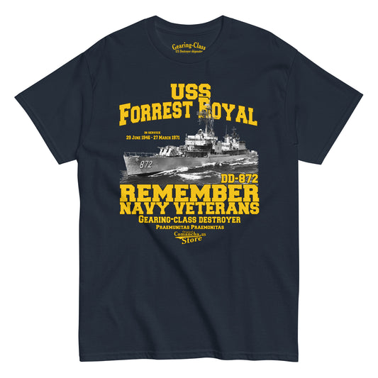 USS Forrest Royal DD-872 Shipmates t-shirt