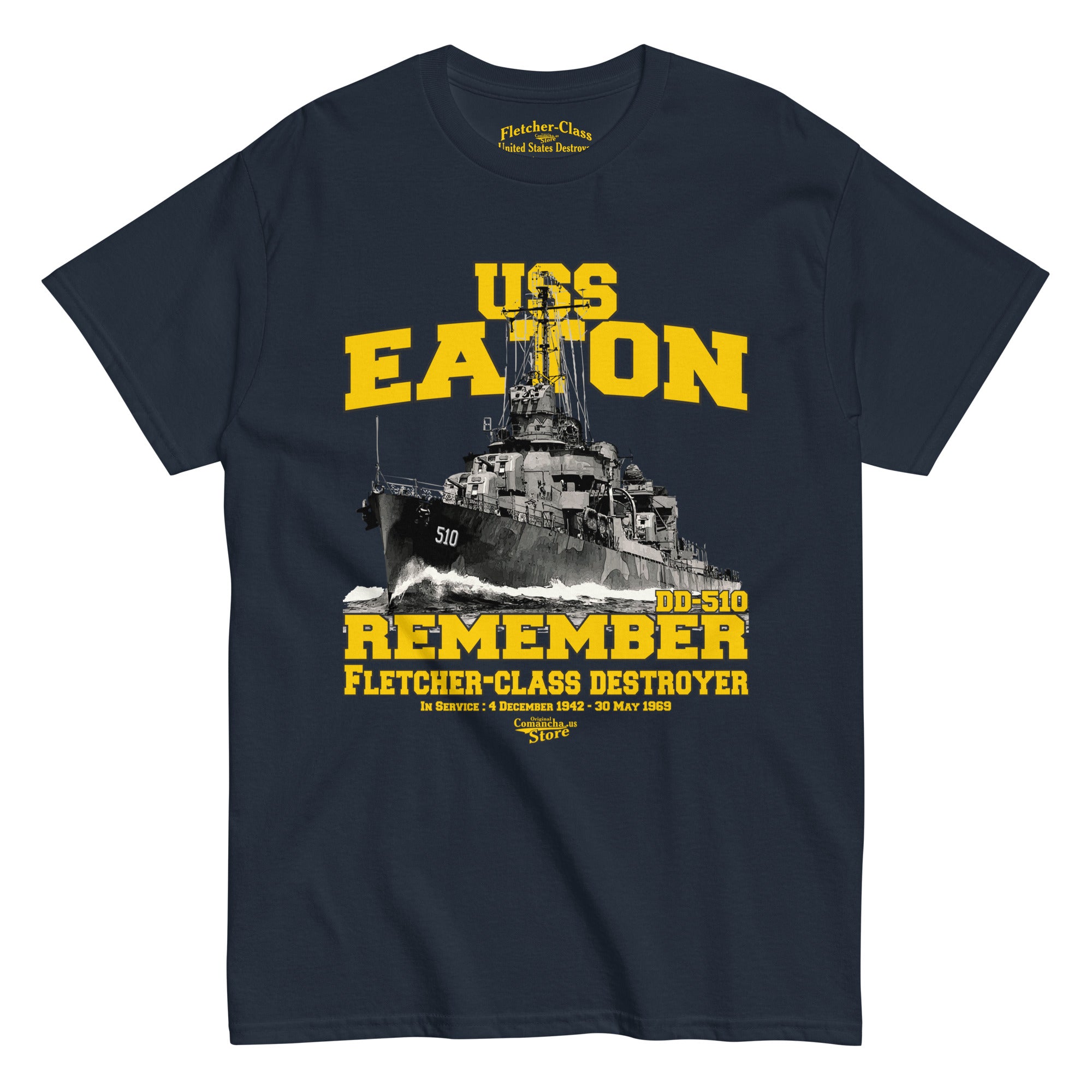 USS Eaton DD-510 Shipmates T-shirt – Comancha Graphics