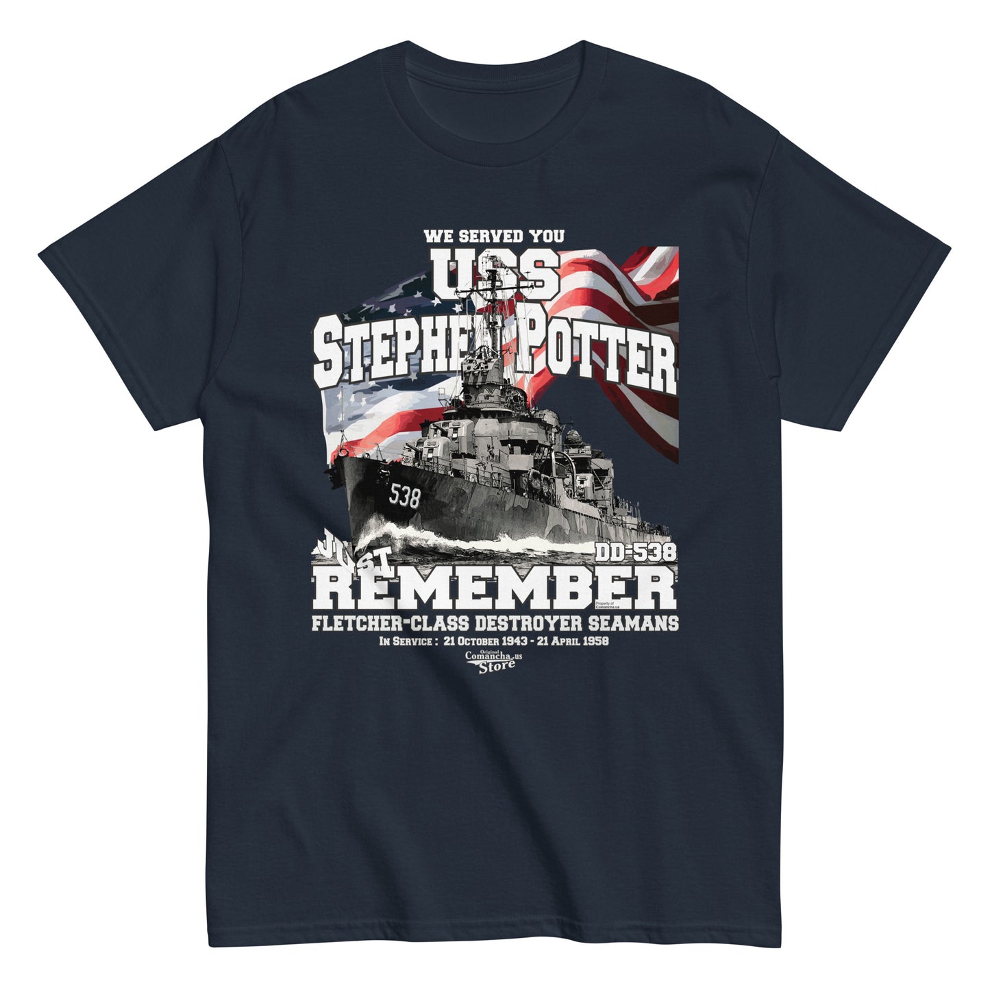  t-shirt, Fletcher-class destroyer t-shirt, us destroyer t-shirt,navy destroyer t-shirt,Destroyer veterans t-shirt,Comancha T-shirts,destroyer shipmates t-shirt,WW2 destroyers t-shirt,seamans t-shirt,US destroyer t-shirt,US Navy destroyer t-shirt,