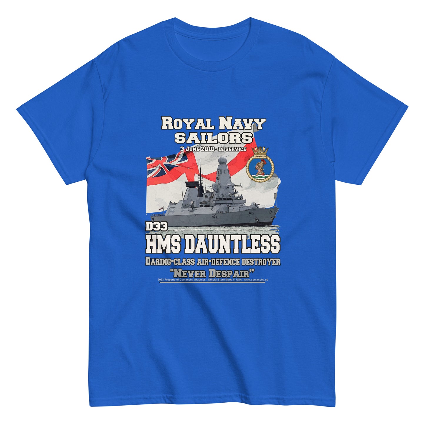 HMS Dauntless tee, HMS Dauntless veterans tee,HMS Dauntless D32 tee,Destroyer T-shirt, Comancha Graphics,