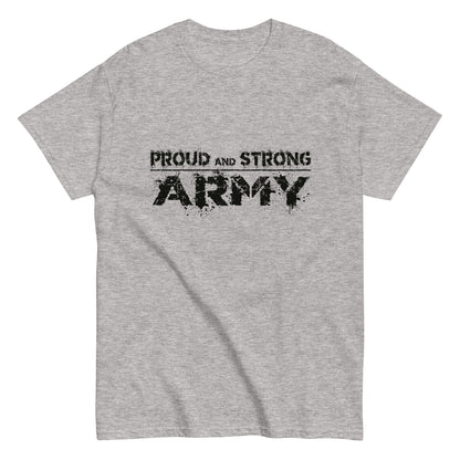 Proud and Strong Army T-shirt