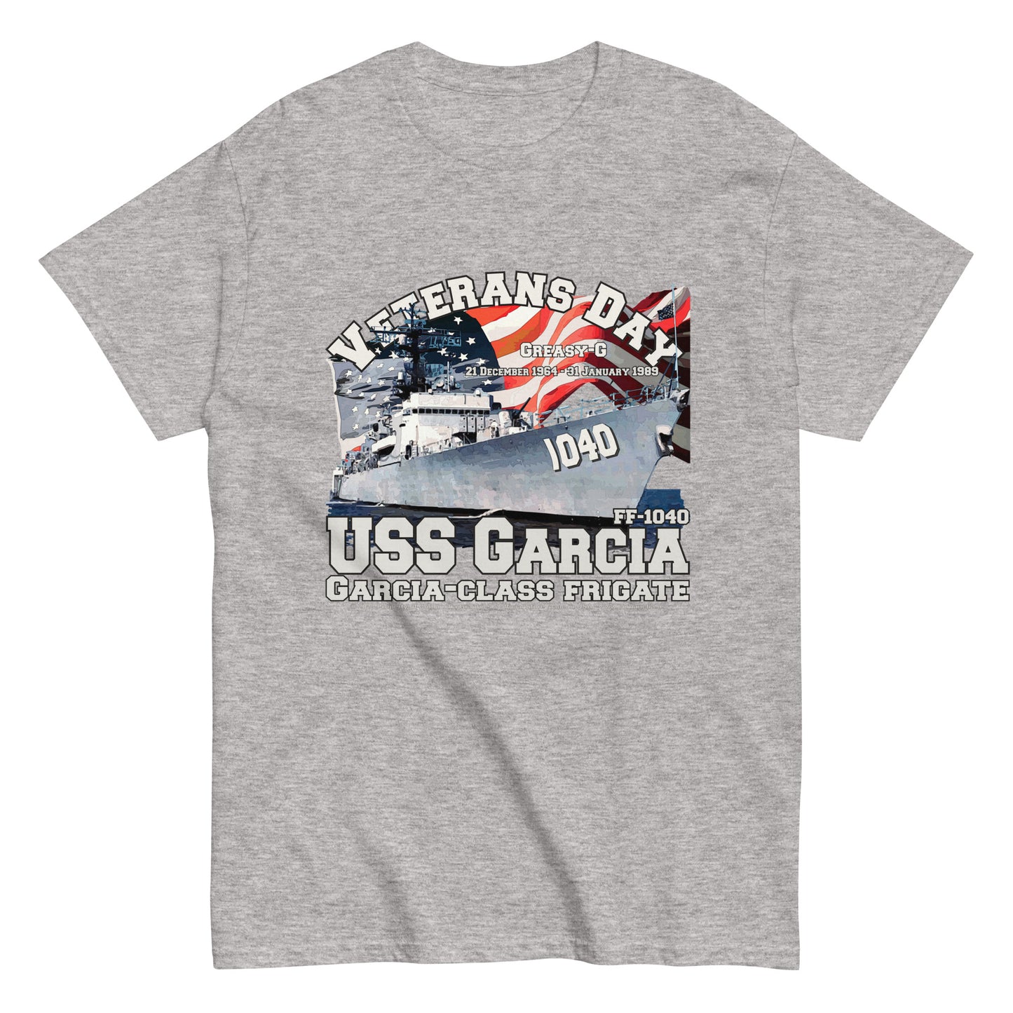 USS GARCIA FF-1040, USS GARCIA FF-1040 Frigate Veterans T-shirt, USS GARCIA t-shirt,USS GARCIA veterans t-shirt,USS GARCIA FF-1040 Frigate T-shirt,comancha graphics tee,navy veterans t-shirt,navy t-shirt,us navy tee,