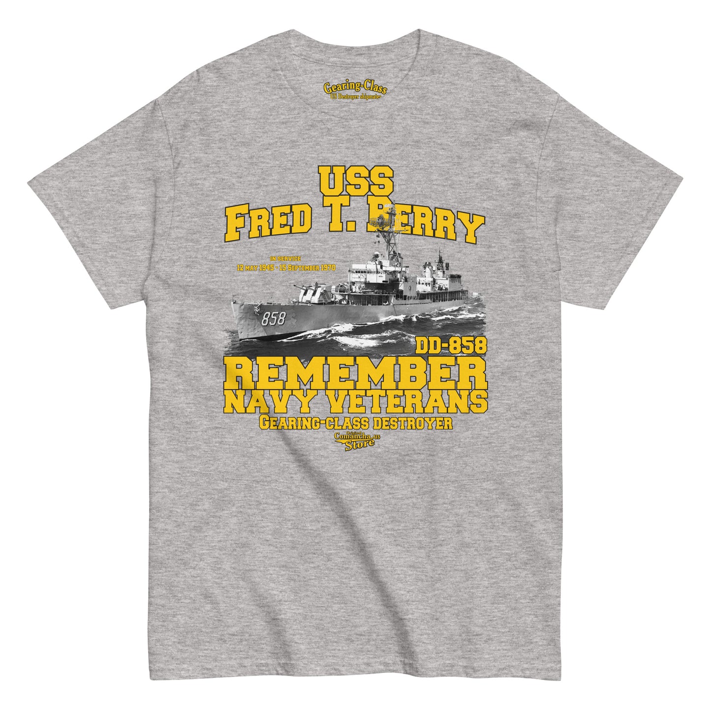 USS Fred T. Berry DD-858 Shipmates t-shirt,