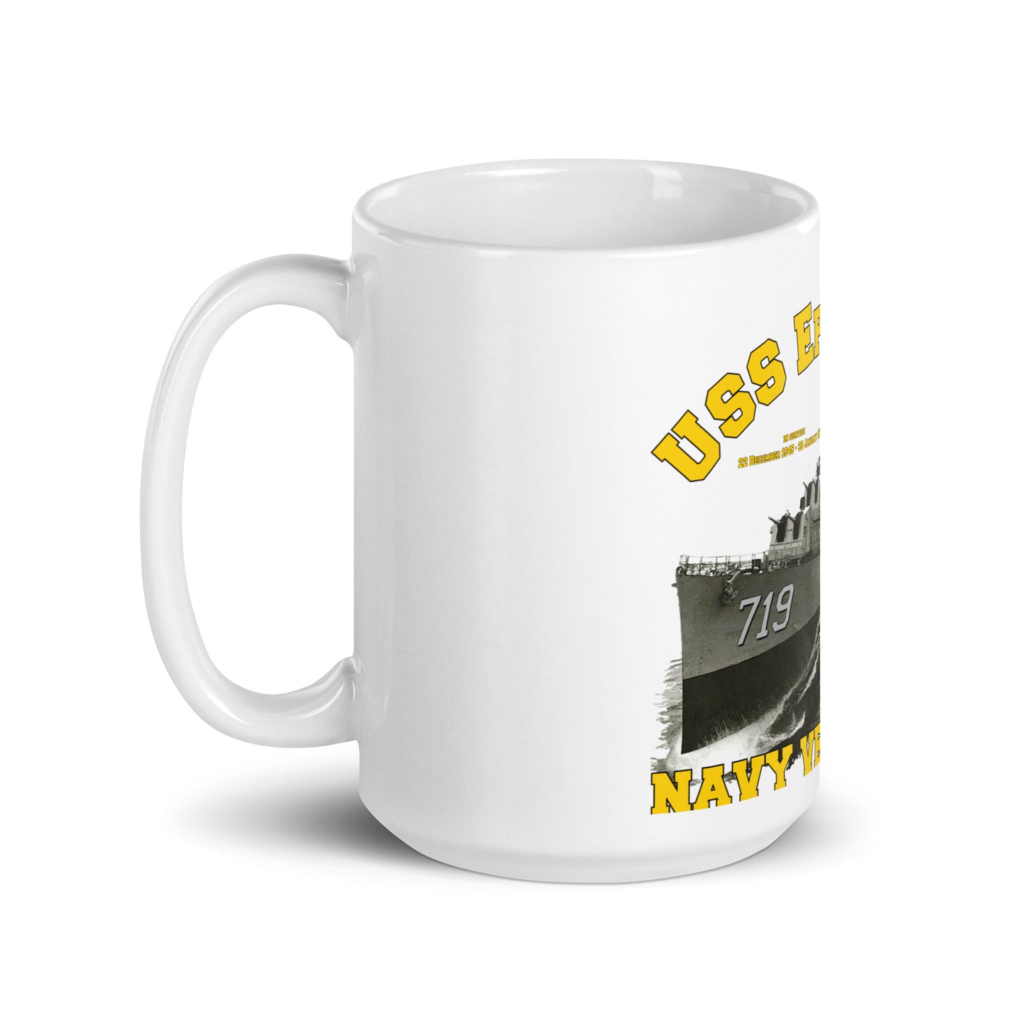 USS Epperson DD 719 Destroyer - White glossy mug